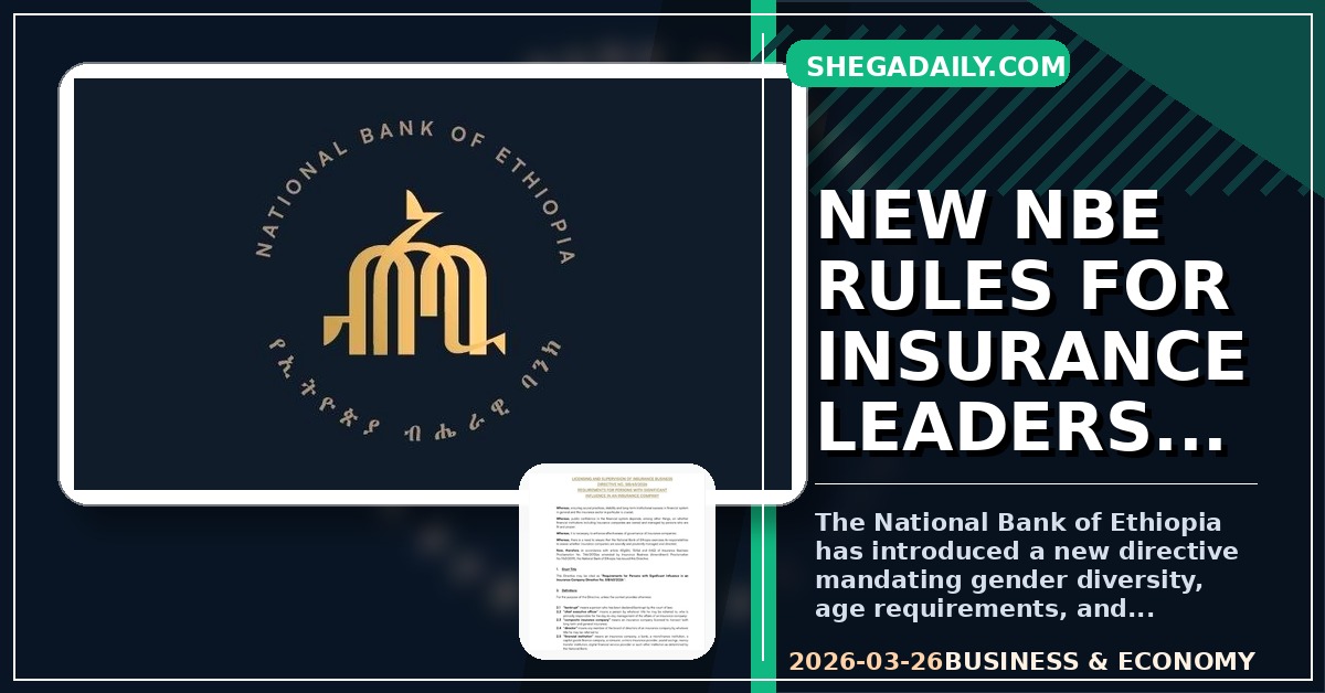 National Bank of Ethiopia Sets New Governance Standards for Insurance Firms