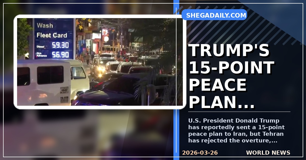 Trump Proposes 15-Point Peace Plan to Iran Amid Escalating Tensions