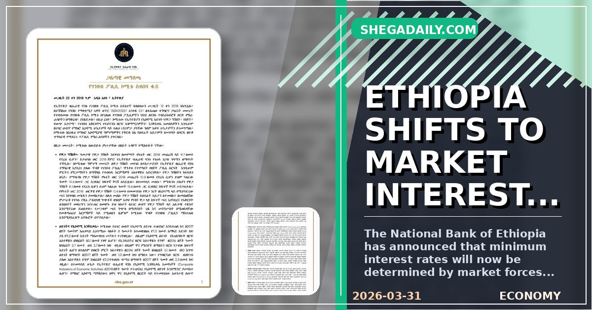 National Bank of Ethiopia Shifts to Market-Determined Interest Rates