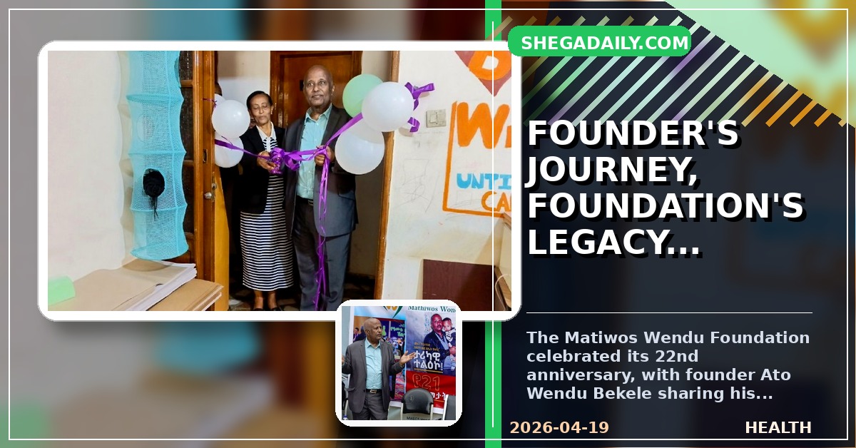 Matiwos Wendu Foundation Celebrates 22 Years, Founder Shares Personal Cancer Journey